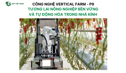 Tương Lai Nông Nghiệp Bền Vững và Tự Động Hóa trong Nhà Kính