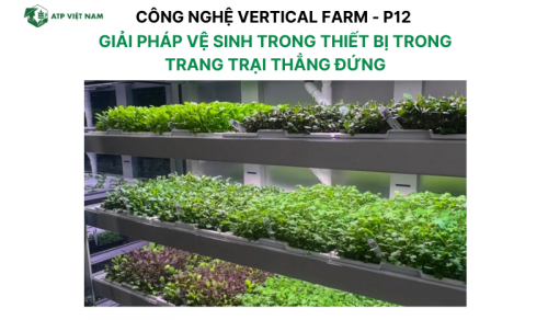 Giải Pháp Vệ Sinh Thiết Bị Trong Trang Trại Thẳng Đứng